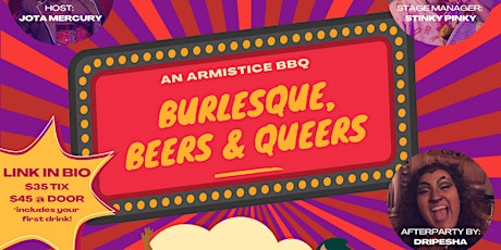 Burlesque, Beers,  & Queers + AFTERPARTY