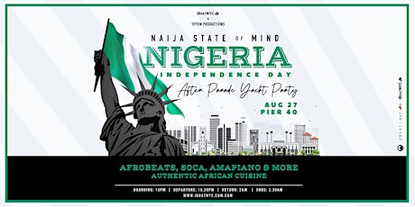 NIGERIA Independence Day - After Parade Yacht Party