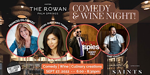 The Kimpton Rowan Hotel presents: Comedy & Wine Night!