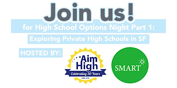 High School Options Night Part 1: Exploring Private High Schools in SF