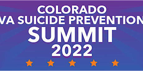 Colorado VA Suicide Prevention Summit 2022
