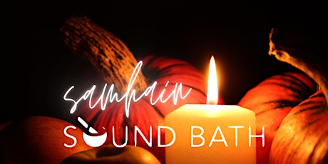 Celebrating Samhain Sound Bath