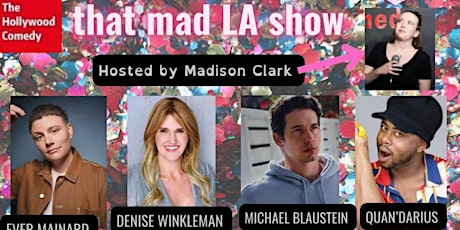 Comedy Show - That Mad LA Show