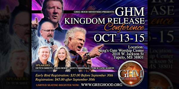 2022 GHM Kingdom Release Conference w/Dutch Sheets, Kent Christmas & others