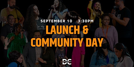 DC Launch and Community Day