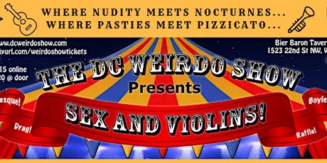 DC Weirdo Show Presents: SEX & VIOLINS! primary image