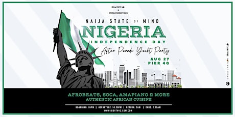 NIGERIA Independence Day - After Parade Yacht Party