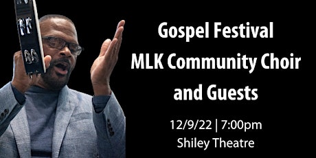 Gospel Festival: MLK Community Choir and Guests