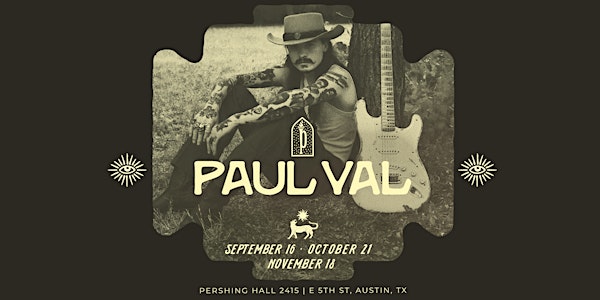 Pershing Presents | Paul Val Residency