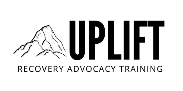 Uplift Recovery Advocacy Training