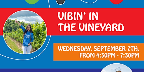 Vibin' in the Vineyard