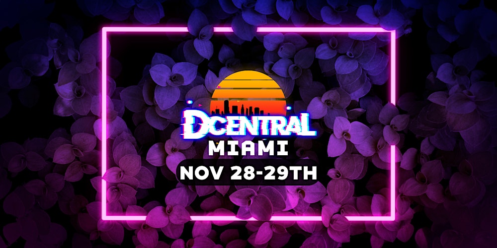 DCENTRAL Miami - Web3 Conference (Art Basel Week)