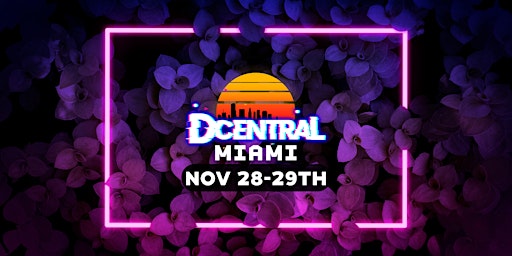 DCENTRAL Miami - Web3 Conference