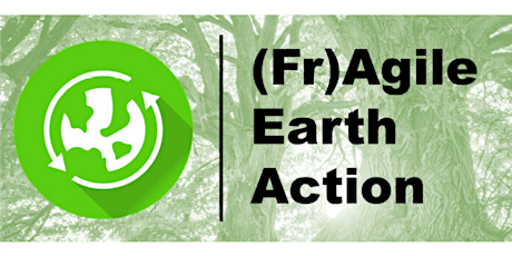 Hauptbild für (Fr)Agile Earth Action, Teil 3 - Z'sammen scrummen für 1,5 Grad