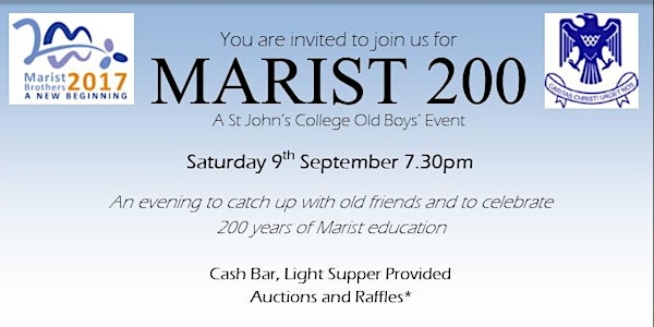St John's College Old Boys' Marist 200 Celebration