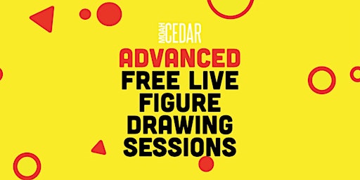 MOAH:CEDAR's Live Figure Drawing Sessions (Advanced - Clothed)