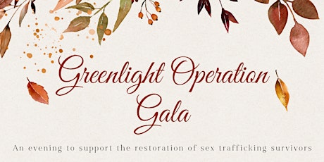 Greenlight Operation Gala