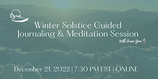 Winter Solstice Guided Journaling & Meditation Session