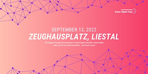 SWISS DIGITAL DAYS @ Zeughausplatz, Liestal | 13 Sep 2022 | Live & Online