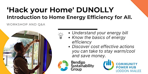 'Hack your Home' - Introduction to Home Energy Efficiency for All - Dunolly