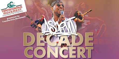 ASAINT's Decade Concert*