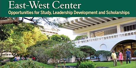 East-West Center Funding & Education Programs Info Sessions primary image