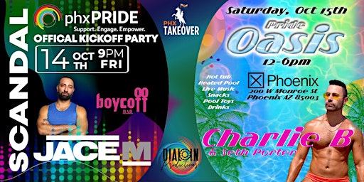 SCANDAL & PRIDE OASIS (PHX Pride Weekend)