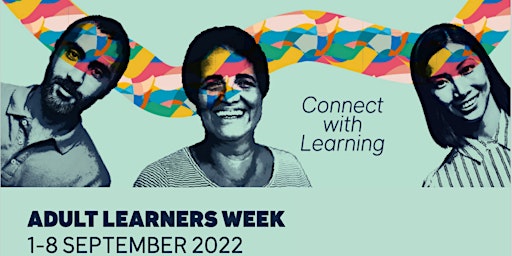 Adult Learners Week - Online Launch @ Burnie Library