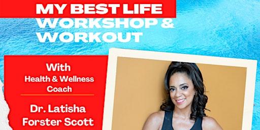 Ready to Live My Best Life Workshop and Workout CENTRAL NJ