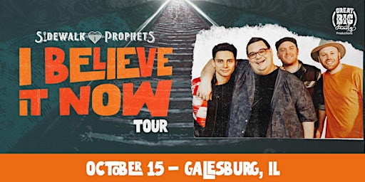 Sidewalk Prophets - I Believe It Now Tour - Galesburg, IL
