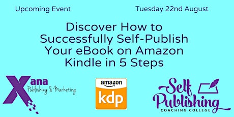 Discover How to Successfully Self-Publish on Amazon Kindle in 5 Steps primary image
