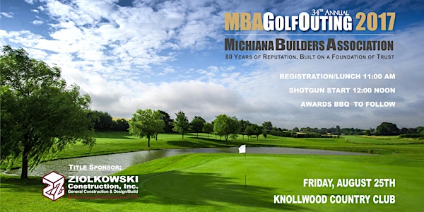 34th Annual Michiana Builders Association Golf Outing