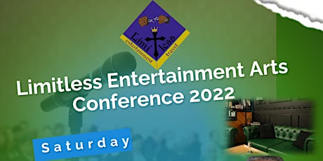 Limitless Entertainment Arts Conference 2022