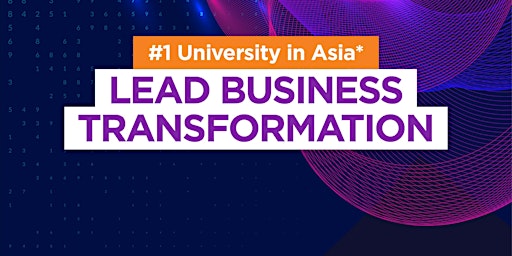NUS-ISS Master of Technology in Digital Leadership Preview (F2F)