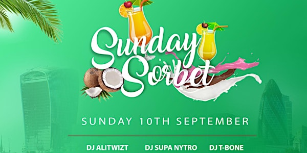 Sunday Sorbet - All Day Caribbean Party - After Carnival Edition 