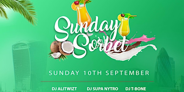 Sunday Sorbet - All Day Caribbean Party - After Carnival Edition