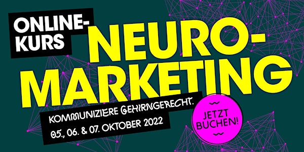 Neuromarketing Online-Kurs - Oktober 2022
