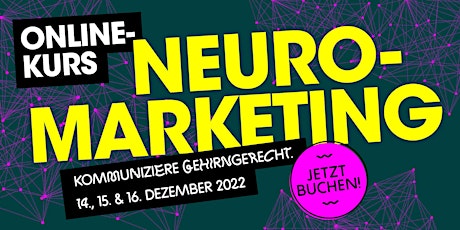 Neuromarketing Online-Kurs - Dezember 2022