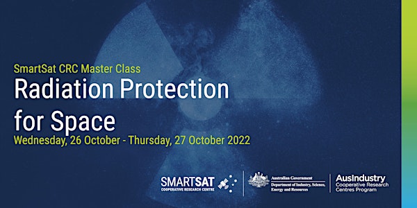 Master Class: Radiation Protection for Space (Adelaide, SA)