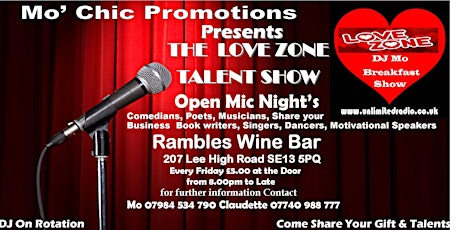 The Love Zone Talent Show Open Mic Night's primary image