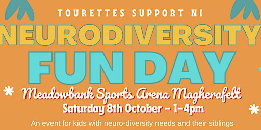 Neurodiversity Fun Day hosted by Tourette's Support NI