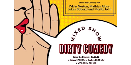 Dirty Comedy Special - Die Stand Up Comedy Show @Enter The Dragon