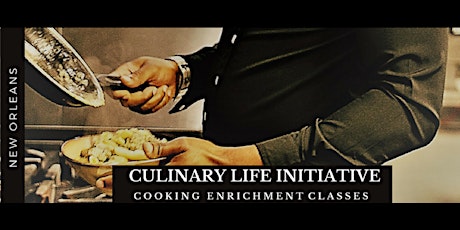 Culinary Life Initiative Cooking Enrichment Program (New Orleans) primary image