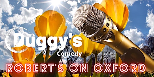 Duggy's Comedy - Roberts on Oxford