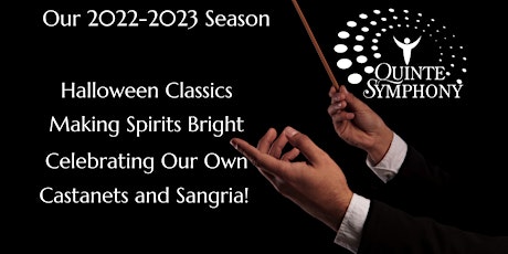 Quinte Symphony 2022-2023 Season Ticket