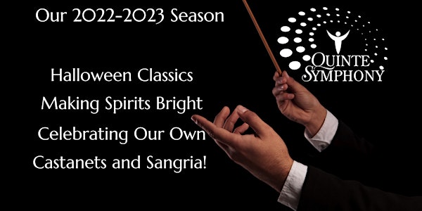 Quinte Symphony 2022-2023 Season Ticket