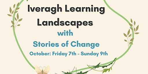Iveragh Learning Landscapes 2022 - Stories of Change