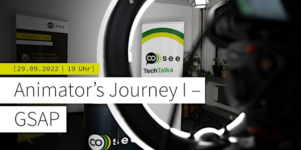 TechTalk: Animator’s Journey I – GSAP