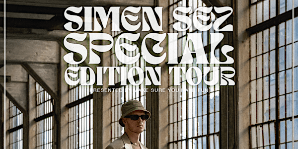 Simen Sez’s Special Edition Tour - Miami, FL (The Jook Jam)