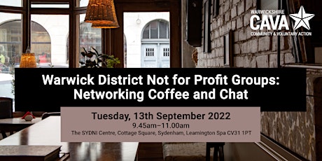 Warwick District Not for Profit Groups: Networking Coffee and Chat